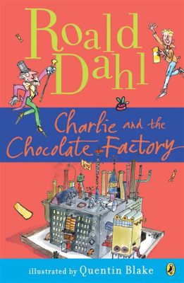 How Many Charlie and the Chocolate Factory Books Are There: An Insightful Exploration